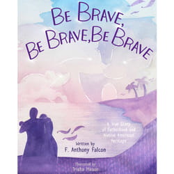 ISBN Be Brave, Be Brave, Be Brave book Society English Hardcover 32 pages