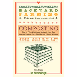 ISBN Backyard Farming: Composting, Paperback, 112 pages