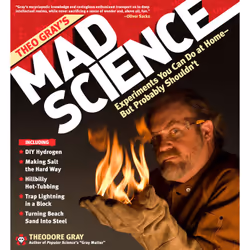ISBN Theo Gray's Mad Science, Science & nature, English, Hardcover, 240 pages