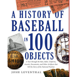 ISBN History of Baseball in 100 Objects book Sport & leisure English Hardcover 496 pages