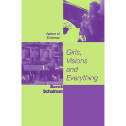 ISBN Girls, Visions and Everything, English, Paperback, 200 pages