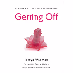 ISBN Getting Off, Health, mind & body, English, Paperback, 304 pages
