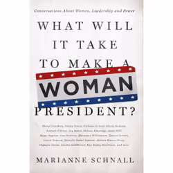 ISBN What Will It Take to Make A Woman President?, Politics, English, Paperback, 384 pages