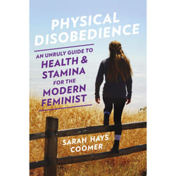 ISBN Physical Disobedience book Health, mind & body English Paperback 272 pages
