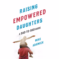 ISBN Raising Empowered Daughters, Educational, English, Paperback, 272 pages
