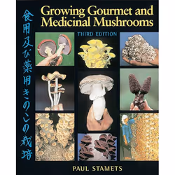 ISBN Growing Gourmet and Medicinal Mushrooms, Paperback, 614 pages