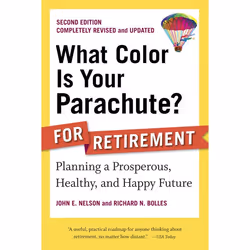 ISBN What Color Is Your Parachute? for Retirement, Paperback, 288 pages
