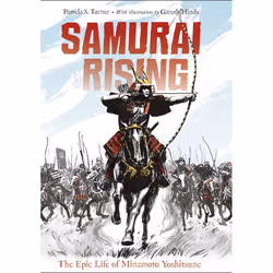 ISBN Samurai Rising: The Epic Life of Minamoto Yoshitsune, Hardcover, 256 pages