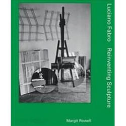 ISBN Luciano Fabro : Reinventing Sculpture book Art & design English Hardcover 224 pages