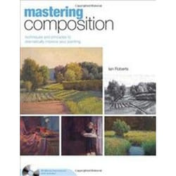 ISBN Mastering Composition : Techniques and Principles to Dramatically Improve Your Painting book English Hardcover