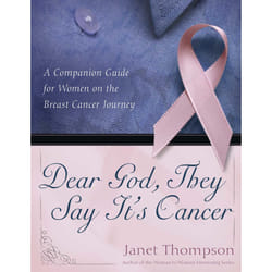 ISBN Dear God, They Say It's Cancer