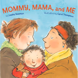 ISBN Mommy, Mama, and Me, English, Hardcover, 20 pages