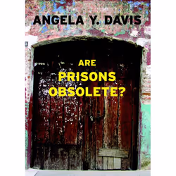 ISBN Are Prisons Obsolete?, Paperback, 128 pages
