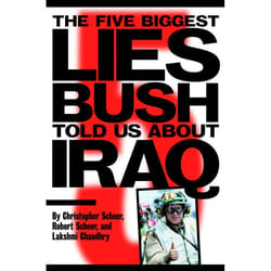 ISBN The Five Biggest Lies Bush Told Us About Iraq