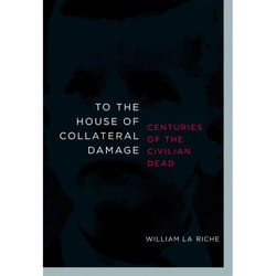 ISBN To the House of Collateral Damage