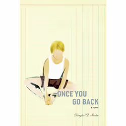ISBN Once You Go Back, English, Paperback, 208 pages