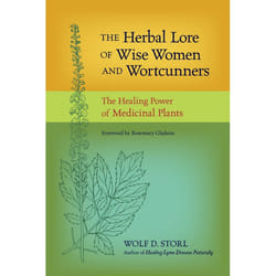 ISBN The Herbal Lore of Wise Women and Wortcunners