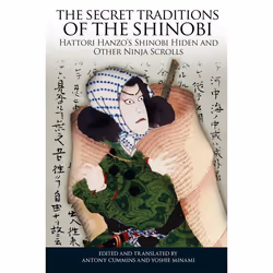 ISBN The Secret Traditions of the Shinobi, Paperback, 216 pages