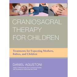 ISBN Craniosacral Therapy for Children, Paperback, 400 pages