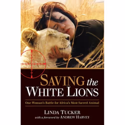 ISBN Saving the White Lions, Biography, English, Paperback, 416 pages