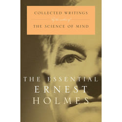 ISBN The Essential Ernest Holmes