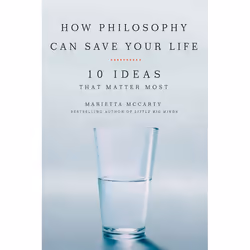 ISBN How Philosophy Can Save Your Life, Paperback, 352 pages
