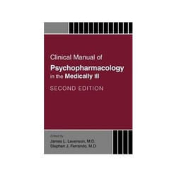 ISBN Clinical Manual of Psychopharmacology in the Medically Ill book English 240 pages