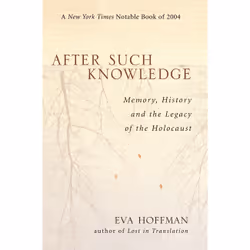 ISBN After Such Knowledge, History, English, Paperback, 320 pages