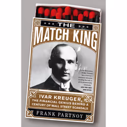 ISBN The Match King, Biography, English, Paperback, 288 pages