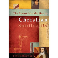 ISBN The Brazos Introduction to Christian Spirituality book English Hardcover 496 pages