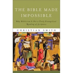 ISBN The Bible Made Impossible (Why Biblicism Is Not a Truly Evangelical Reading of Scripture) book English Paperback 254 pages