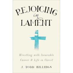 ISBN Rejoicing in Lament (Wrestling with Incurable Cancer and Life in Christ) book English Paperback 224 pages