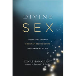 ISBN Divine Sex (A Compelling Vision for Christian Relationships in a Hypersexualized Age) book English Paperback 256 pages