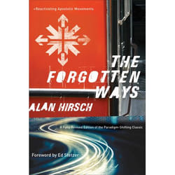 ISBN The Forgotten Ways, 2nd Edition (Reactivating Apostolic Movements) book English Paperback 384 pages