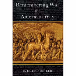 ISBN Remembering War the American Way, Paperback, 248 pages