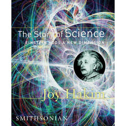 ISBN The Story of Science: Einstein Adds a New Dimension