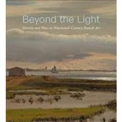 ISBN Beyond the Light : Identity and Place in Nineteenth-Century Danish Art book Art & design English Hardcover 227 pages