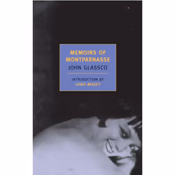ISBN Memoirs of Montparnasse, Biography, English, Paperback, 296 pages