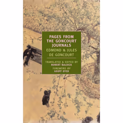 ISBN Pages from the Goncourt Journals, Classics, English, Paperback, 472 pages