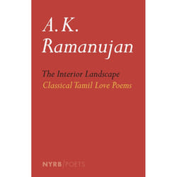 ISBN The Interior Landscape: Classical Tamil Love Poems
