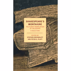 ISBN Shakespeare’s Montaigne, Classics, English, Paperback, 480 pages
