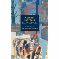 ISBN A School for Fools, Fiction, English, Paperback, 208 pages