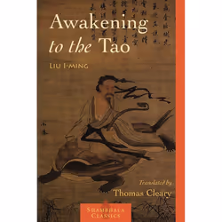 ISBN Awakening to the Tao, Paperback, 128 pages