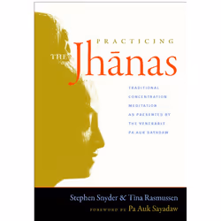 ISBN Practicing the Jhanas, Paperback, 160 pages