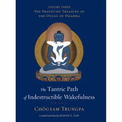 ISBN The Tantric Path of Indestructible Wakefulness, Hardcover, 944 pages