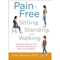 ISBN Pain-Free Sitting, Standing, and Walking