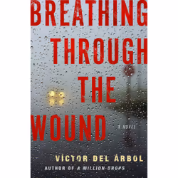 ISBN Breathing Through the Wound, English, Paperback, 688 pages