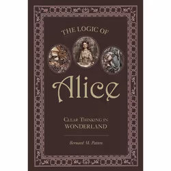 ISBN The Logic of Alice, Classics, English, Paperback, 336 pages