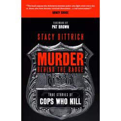 ISBN Murder Behind the Badge, Hardcover, 365 pages