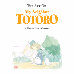 ISBN The Art of My Neighbor Totoro, English, Hardcover, 112 pages